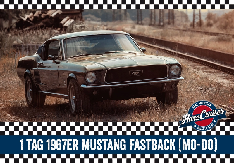  1 Tag 1967er Mustang Fastback "Bullitt" (Mo-Do) 