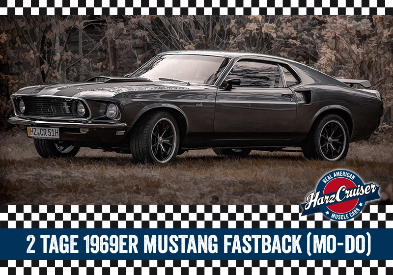 2 Tage 1969er Mustang Fastback "John Wick" (Mo-Do) 
